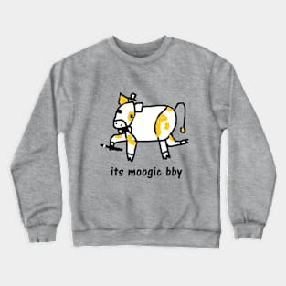 It's Moogic Crewneck Sweatshirt